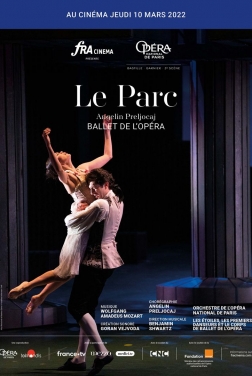 Le Parc (Opéra de Paris-FRA Cinéma) (2022)