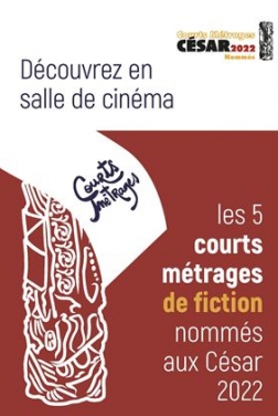 Programme des courts métrages de fiction nommés aux César 2022 (2022)