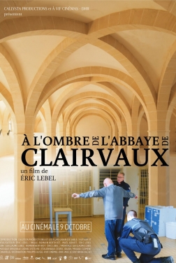 À l'ombre de l'abbaye de Clairvaux (2024)